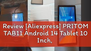 Review Aliexpress PRITOM TAB11 Android 14 Tablet 10 Inch 8GB44 Expand RAM  128GB ROM Octa C [upl. by Novoj812]