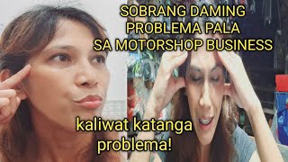 NEGOSYO TIPSMGA PROBLEMA AT CHALLENGES NA KAKAHARAPIN MO KUNG MAY MOTORSHOP BUSINESS KA PROBLEM [upl. by Harl]