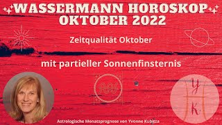 Wassermann Oktober 2022 Horoskop [upl. by Lilac892]