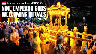 Welcome Ritual  Nine Emperor Gods 九皇爷 Celebration 2024  Nan Bei Dou Mu Gong Singapore 🇸🇬 [upl. by Ariadne]