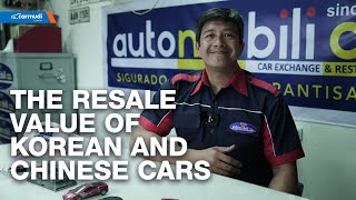 Resale Value of Korean and Chinese Cars Explained  Carmudi Philippines [upl. by Tilda]