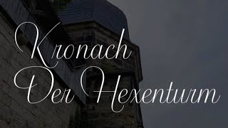 Der Hexenturm in Kronach [upl. by Nowyt705]