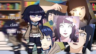 Hyuga clan react to 💜Hinata Hyuga💜 Part 11 [upl. by Sucramad]