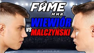 MAKSYMILIAN quotWIEWIÓRquot WIEWIÓRKA VS DAWID MALCZYŃSKI FAME MMA [upl. by Swisher]