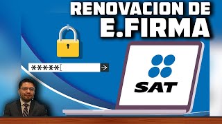 ¿Cómo renovar la firma electrónica desde internet  Renueva la FIEL sin salir de casa SAT [upl. by Lancaster]