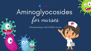 Aminoglycosides Mnemonics for Nurses ie Gentamicin [upl. by Nnaillij]