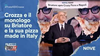 Crozza e il monologo su Briatore e la sua pizza made in Italy  Fratelli di Crozza [upl. by Airdnekal]