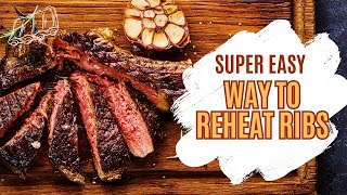 How to Reheat Ribs Quick Guide [upl. by Siroval579]