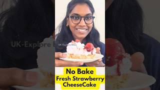 NoBake Fresh Strawberry😍 Cheesecake in Tamil Easy and simple ukexplorebites [upl. by Eslek]