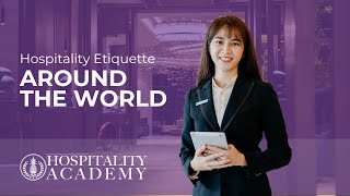 Hospitality Etiquette Around the World [upl. by Smada]