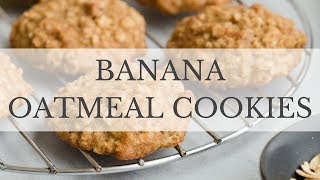 Banana Oatmeal Cookies Recipe [upl. by Reinnej334]