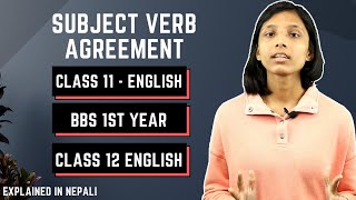 Subject Verb Agreement in Nepali  Class 11 and 12  BBS 1st year  English Grammar – Gurubaa [upl. by Moersch978]