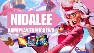 GAMEPLAY EXPLICATIVA DE NIDALEE JUNGLE [upl. by Bernardo]