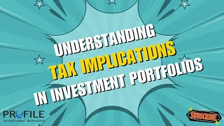 Understanding Tax Implications in Investment Portfolios [upl. by Trebor92]