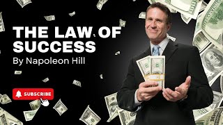 The Law of Success by Napoleon Hill [upl. by Aloysia]