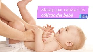 Masaje para aliviar los cólicos del bebé  Relájate  Salud180 [upl. by Figueroa303]