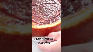 Flan pâtissier sans pâte [upl. by Nospmis]