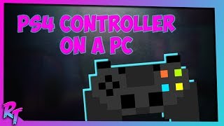 How to use your PS4 Controller on your PC  DS4Windows Tutorial [upl. by Eelannej]