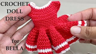 How to Crochet a Doll Dress for Bella Part 2 A Beginner Friendly Tutorial [upl. by Yasnil]