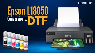 Epson L18050 Conversion to DTF Printer dtfprinting dtfprinters tshirtprinting printing viral [upl. by Moyers32]