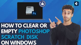 How to Clear or Empty Photoshop Scratch Disk on Windows 2024 New Guide [upl. by Ozzie]