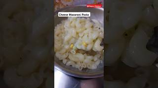 🔥Cheese Macaroni Pasta🔥 shorts cheesemacaroni pasta whitepasta youtubeshorts [upl. by Nerha641]