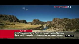 Cusco Tres Cañones fue declarado Área de Conservación Nacional [upl. by Rida394]