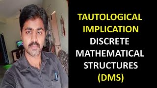 Tautological Implication  What is Tautological Implication  Discrete Mathematics  DMS  MFCS [upl. by Furiya]