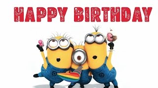 Minions Happy Birthday Song  Funny Minions Birthday Song [upl. by Aicnarf]