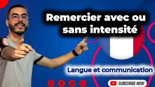 3AC Remercier avec ou sans intensité cours et exercices 🔥 Leçon de langue et communication [upl. by Amelie]