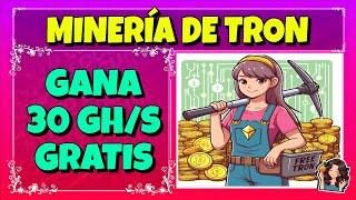 🔴NUEVA MINERÍA DE TRX EN LA NUBE🔴Bono de 30 GHS por Registro GRATIS  Como Minar TRX en Automático🔴 [upl. by Dorraj]