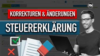 Steuererklärung korrigieren und ändern Elster  Steuererklärung ändern Elster 2019 2020 [upl. by Anaiviv]