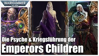 Psyche Kriegsführung amp Korruption  Emperors Children  Warhammer Lore [upl. by Aloin45]