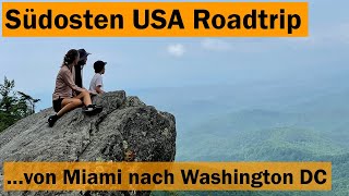 Südosten der USA  Roadtrip Ostküste Südstaaten  von Miami bis Washington DC mit Kindern [upl. by Ennaoj]