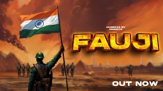 FAUJI ARMY SONG  फौजी  JAGIRDAR RV  PROD ANKY  SAVVY ​⁠ [upl. by Ednargel]