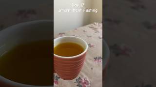 Day 17 of Intermittent Fasting whatieatinaday shorts youtubeshorts [upl. by Deery]