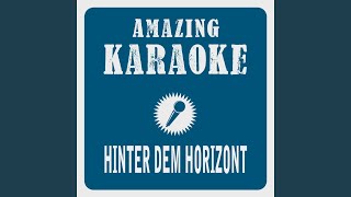 Hinter dem Horizont gehts weiter Karaoke Version [upl. by Alesi207]