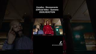 Annalisa  Sinceramente Official Video  Sanremo 2024 REACTION annalisaufficiale [upl. by Ahsakal165]