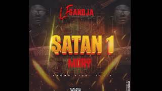 LF GANDJA MORY  SATAN 01 ALBUM TRÔNE TIGUI 2024 [upl. by Dnomasor111]