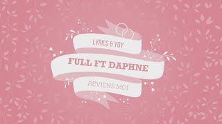 Ful ft Daphne  Reviens Moi ClipOfficiel lyrics [upl. by Accebber]