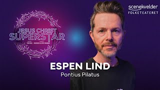 Espen Lind spiller Pontius Pilatus i Jesus Christ Superstar på Folketeateret [upl. by Pavia]