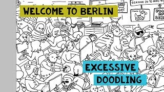 WELCOME TO BERLIN Crazy Excessive Doodling by Miu Mau [upl. by Amargo]