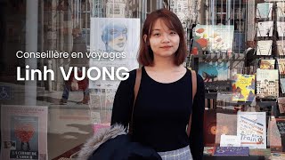 Conseillère en voyages  Linh VUONG [upl. by Adorne]