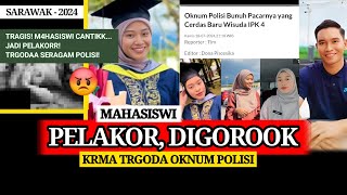 MAHASISWI CANTIK JADI PELAKOR  DIGOROOOK OKNUM POLISI Kisah Nyata [upl. by Brinkema]