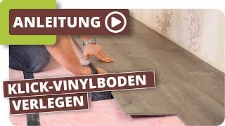 KlickVinylboden verlegen Anleitung [upl. by Kristen]