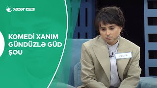 Gündüzlə Güd Şou  Komedi Xanım 3cü Bölümdən [upl. by Dray419]