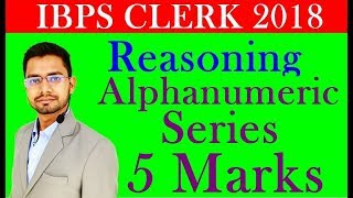 Reasoning Alphanumeric Series Questions For IBPS Clerk Pre [upl. by Veejar]