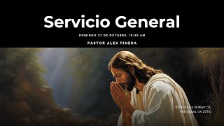 Servicio general  Pastor Alex Pineda [upl. by Issak]