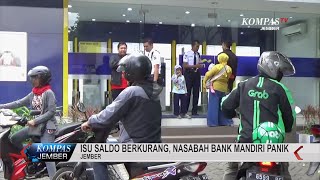 Isu Saldo Berkurang Nasabah Bank Mandiri Panik [upl. by Philipines]