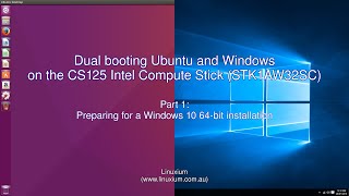 Dual booting on the CS125 Intel Compute Stick STK1AW32SC [upl. by Ardied]